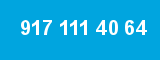 917 111 40 64 917 111 40 64
